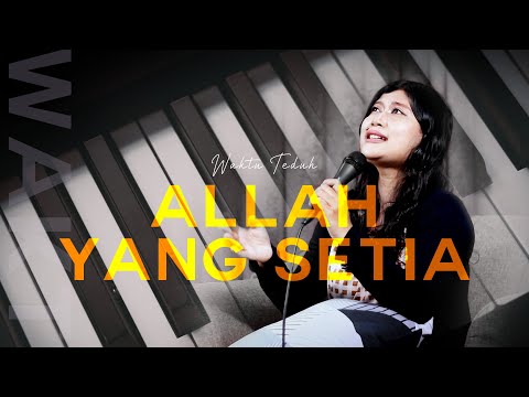 Allah Yang Setia