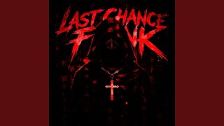 Cover art for LAST CHANCE FUNK (sped up)