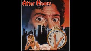 After Hours (1985) Original Motion Picture Soundtrack by Howard Shore