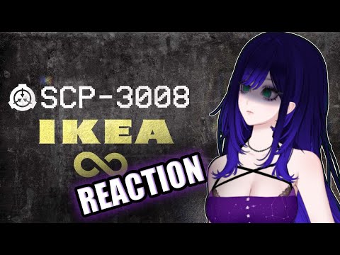 LOST and SCARED With Demons in IKEA | Vtuber Reacts to SCP-3008