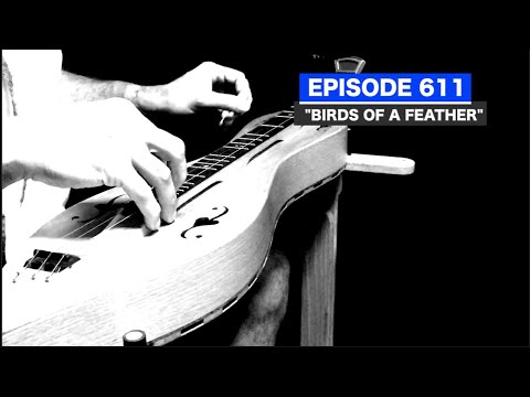 Dulcimerica with Bing Futch - Episode 611 - "Birds of a Feather"