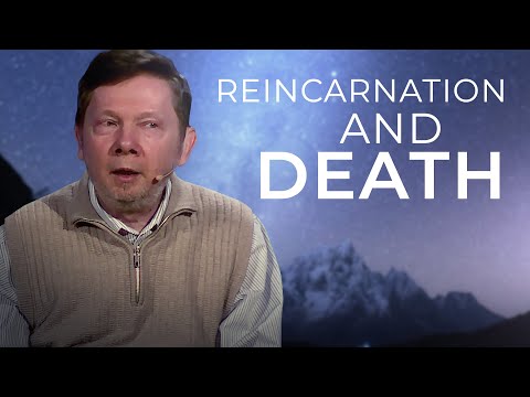 Is There Life after Death? - Eckhart Tolle on Reincarnation and Life Energy