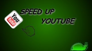 How to Make Youtube Videos Load/Buffer Faster Tutorial No Programs Required!