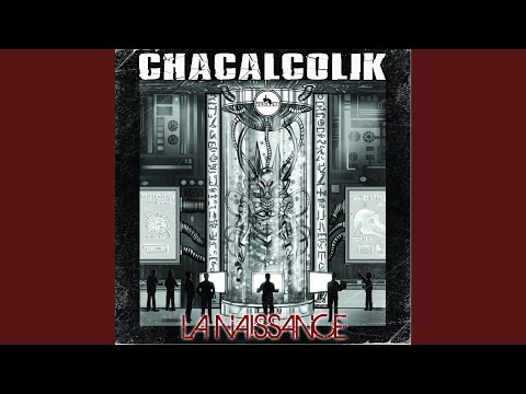 C.H.A.C.A.L.C.O.L.I.K. (Introduction)