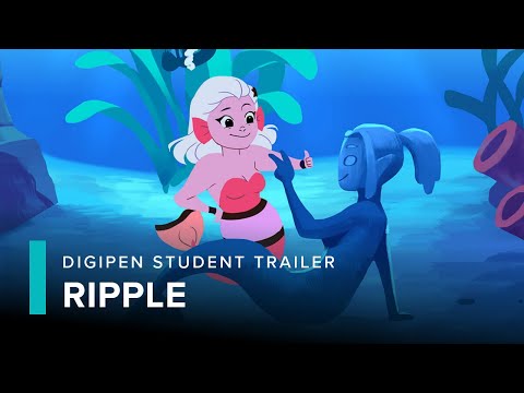 Ripple (Official Trailer) | DigiPen Institute of Technology