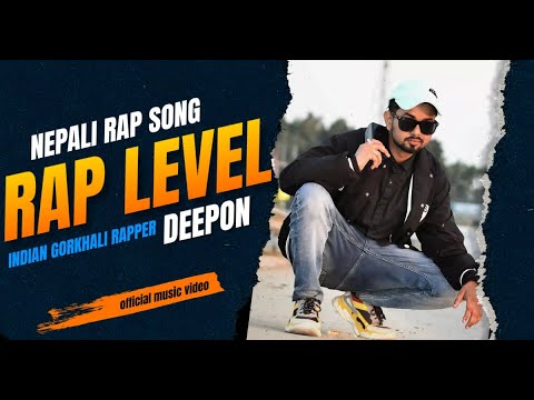 DEEPON !! RAP LEVEL !! Nepali Rap Song !!  (Official Music Video) !! 2023