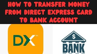 How to Transfer Money From Direct Express Card to Bank account