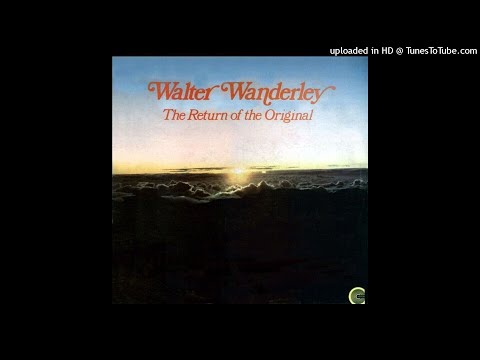 Walter Wanderley - The Return of the Original ©1971 [Long Play CANYON 7711 STEREO 1971 USA]