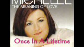 Michelle Once In A Lifetime