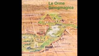 Le Orme -  L'uomo del pianino