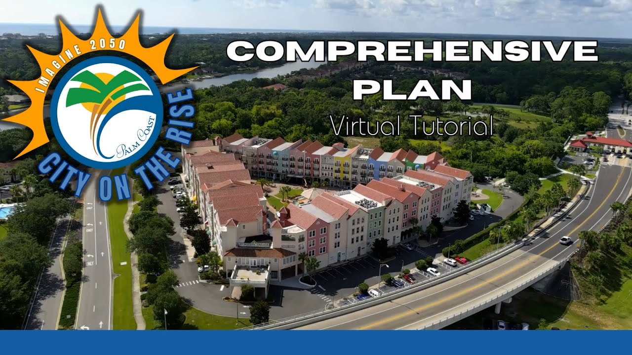 Comprehensive Plan Virtual Tutorial