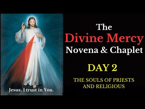 Divine Mercy Novena & Chaplet - Day 2