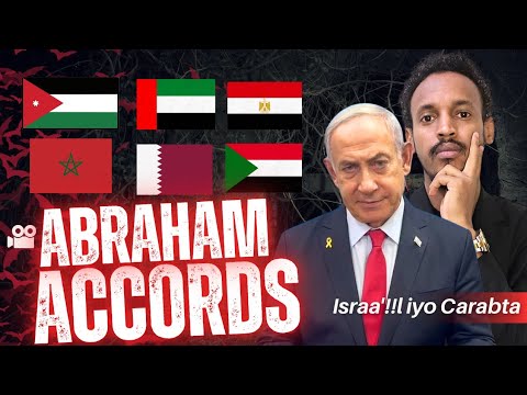 168 | Waa maxay heshiiska Ibraahiimiga ahi? | Abraham Accords.