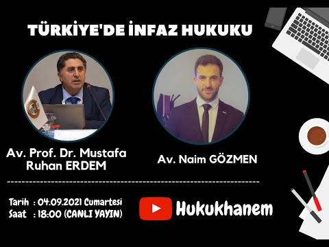 Türkiye'de İnfaz Hukuku - Av. Prof. Dr. Mustafa Ruhan Erdem