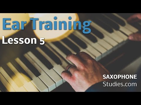 Ear Training For Saxophone | Lesson 5