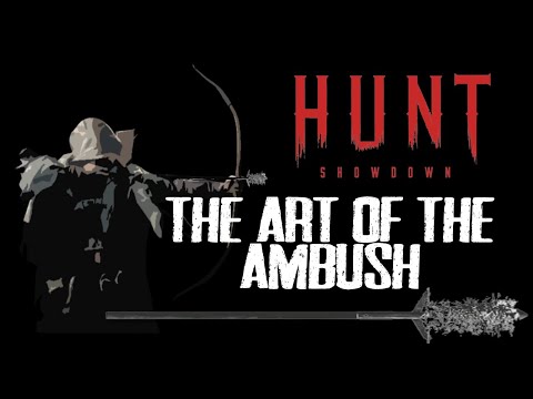 The Art of the Ambush | Hunt: Showdown Gameplay