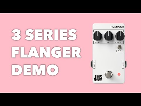 JHS 3 Series Flanger - Inspired By Classic Analog Flangers Of The Past image 2