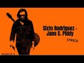 Sixto Rodriguez - Jane S. Piddy (Lyrics)