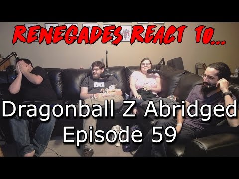 Renegades React to... Dragonball Z Abridged - Episode 59