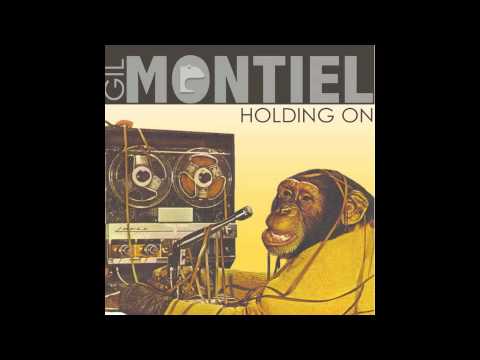 Gil Montiel - Holding On