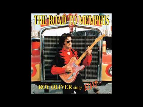 LUCA OLIVIERI - The Road To Memphis. Roy Oliver sings Elvis (1996) [FULL ALBUM]