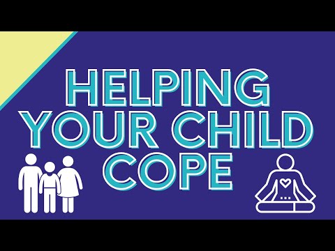 Helping your child cope