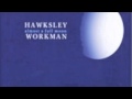 Hawksley Workman - Mexico 