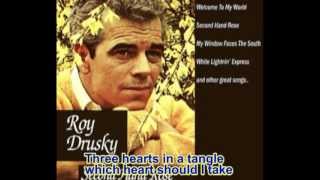 Three Hearts In A Tangle - Roy Drusky (with lyrics)