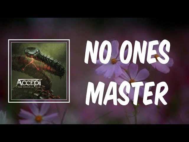 Accept - No Ones Master Guitar pro tab