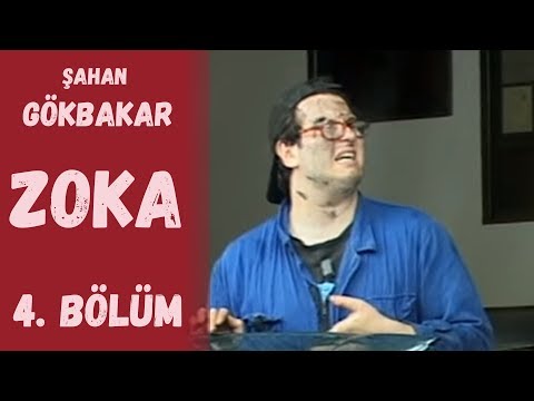 Şahan Gökbakar'la ZOKA 4. Bölüm Tek Parça