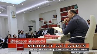 Mehmet Ali Aydın - Mektubat - Yirminci Mektup - İkinci Makam - Dokuzuncu Kelime