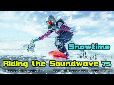 Riding The Soundwave 75: Snowtime - Melodic Progressive (Feb 2021)