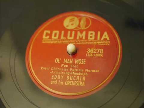 "Ol' Man Mose" - Eddy Duchin and his Orchestra/ voc. Patricia Norman