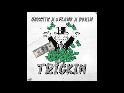 Jaxciin x 8flame x Denim (Prod by Heavy Keyzz)