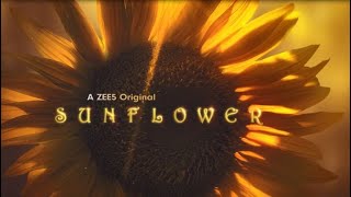 Sunflower | Teaser