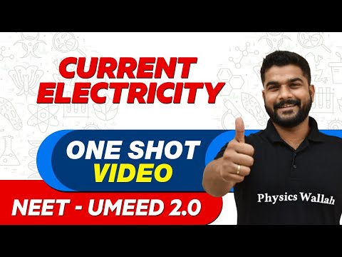 CURRENT ELECTRICITY (PART 1) : All Concepts, Tricks & PYQs | NEET Crash Course | UMEED 2.0