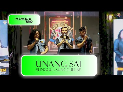 PERMATA TRIO - UNANG SAI SUNGGUL SUNGGULI  - KELUAR ASLINYA