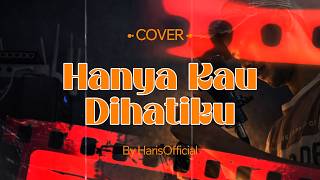 Download lagu HANYA KAU DIHATIKU - DEDDY DORES Ft RIA ANGELINA || COVER mp3