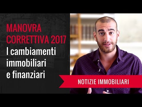 MANOVRA CORRETTIVA 2017: Ecco cosa cambia