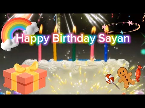 Happy Birthday Sayan 🎂🎊 Song | #birthday #songs #birthdaycelebration