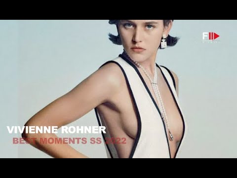 VIVIENNE ROHNER Best Moments SS 2022 - Fashion Channel