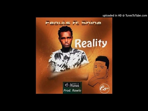 Feouls Feat. Shine - Reality [Prod. Rawlo] (NEW MUSIC 2017)