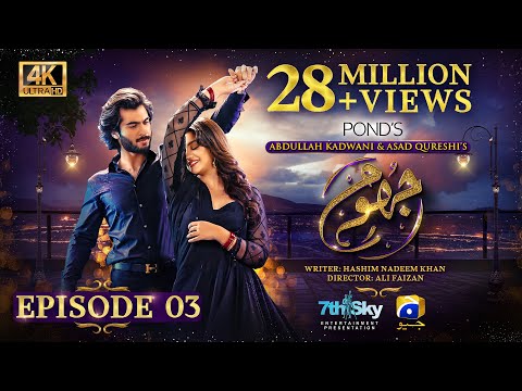 Jhoom Episode 03 - [Eng Sub] - Haroon Kadwani - Zara Noor Abbas - Digitally Presented by Ponds