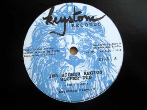 12" Side A: 1. Dub Strider - Ina Higher Region / 2. Keystone Players - Higher Dub