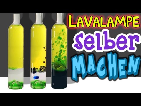 Coole LAVALAMPE selber machen ??? Ganz einfach!!!