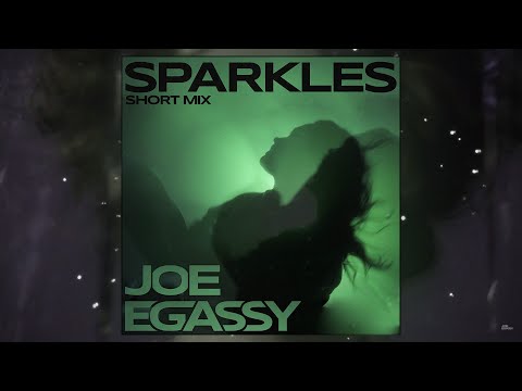 Joe Egassy - Sparkles (Video)