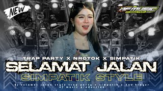 Download lagu DJ SELAMAT JALAN TIPE-X || TRAP PARTY X NROTOK X SIMPATIK STYLE - AF MUSIC mp3 Download lagu DJ SELAMAT JALAN TIPE-X || TRAP PARTY X NROTOK X SIMPATIK STYLE - AF MUSIC mp3