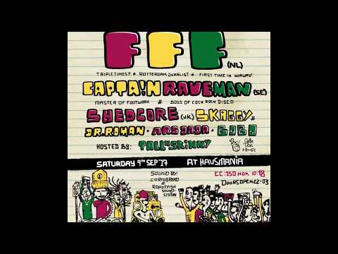 Promo Video for FFF // Captain Raveman // Shedcore // Skaggy At Hausmania