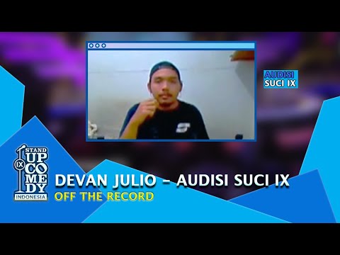 Stand Up Devan Julio, Alasan Kota Cilegon Disebut Kota Baja - AUDISI SUCI IX