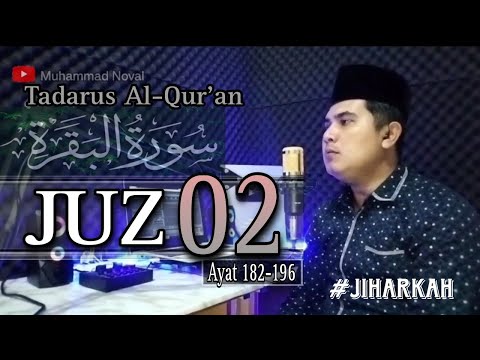 JUZ 2 Maqom Jiharkah Full | Surah Al-Baqarah Ayat 182-196